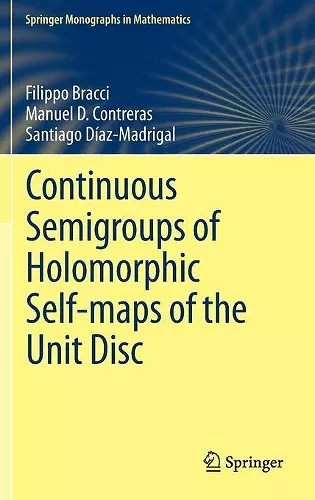 Continuous Semigroups of Holomorphic Self-maps of the Unit Disc cover