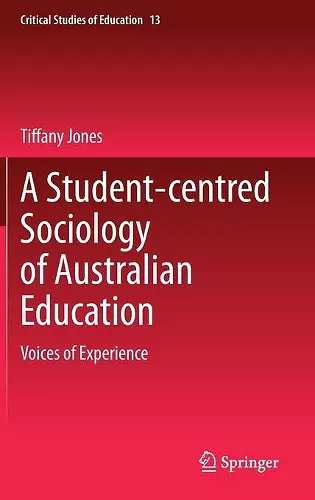 A Student-centred Sociology of Australian Education cover