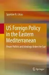 US Foreign Policy in the Eastern Mediterranean cover