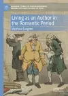 Living as an Author in the Romantic Period cover