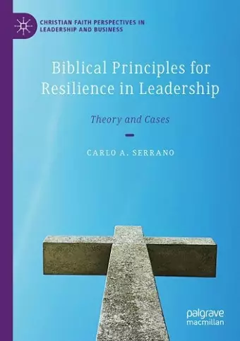 Biblical Principles for Resilience in Leadership cover