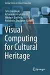 Visual Computing for Cultural Heritage cover