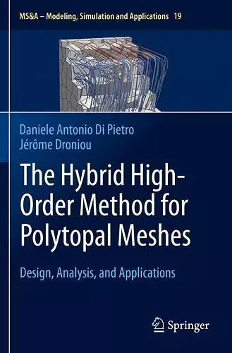 The Hybrid High-Order Method for Polytopal Meshes cover