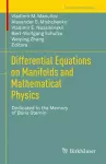 Differential Equations on Manifolds and Mathematical Physics cover