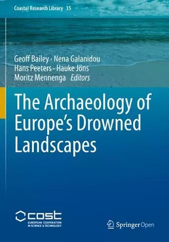 The Archaeology of Europe’s Drowned Landscapes cover