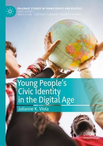 Young People's Civic Identity in the Digital Age cover