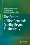 The Future of Rice Demand: Quality Beyond Productivity cover