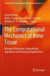 The Computational Mechanics of Bone Tissue cover