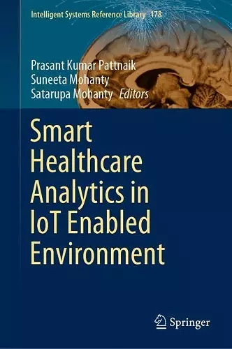 Smart Healthcare Analytics in IoT Enabled Environment cover