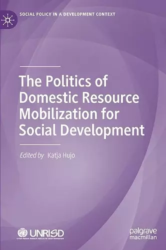 The Politics of Domestic Resource Mobilization for Social Development cover