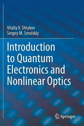 Introduction to Quantum Electronics and Nonlinear Optics cover