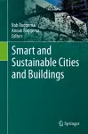 Smart and Sustainable Cities and Buildings cover