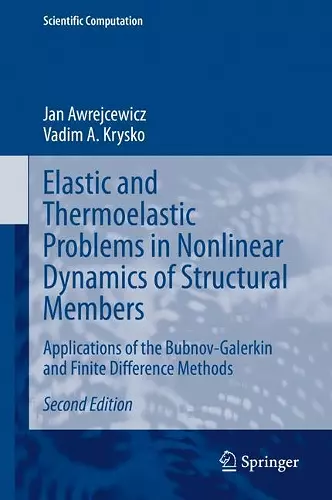 Elastic and Thermoelastic Problems in Nonlinear Dynamics of Structural Members cover