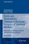 Elastic and Thermoelastic Problems in Nonlinear Dynamics of Structural Members cover
