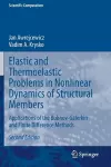 Elastic and Thermoelastic Problems in Nonlinear Dynamics of Structural Members cover