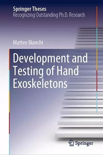 Development and Testing of Hand Exoskeletons cover