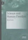Science and Human Freedom cover