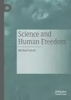 Science and Human Freedom cover