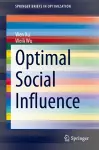 Optimal Social Influence cover