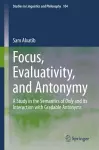 Focus, Evaluativity, and Antonymy cover