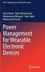 Power Management for Wearable Electronic Devices cover