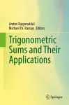 Trigonometric Sums and Their Applications cover