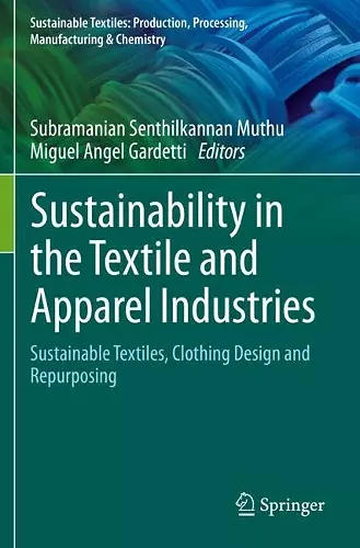 Sustainability in the Textile and Apparel Industries cover