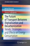 The Future of Transport Between Digitalization and Decarbonization cover