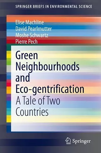 Green Neighbourhoods and Eco-gentrification cover