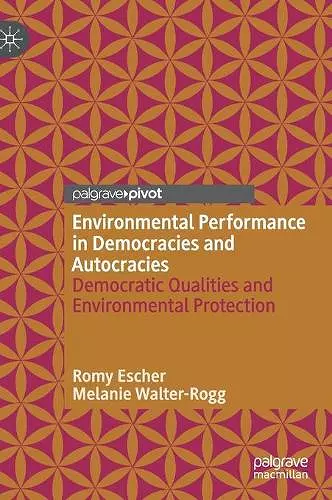 Environmental Performance in Democracies and Autocracies cover