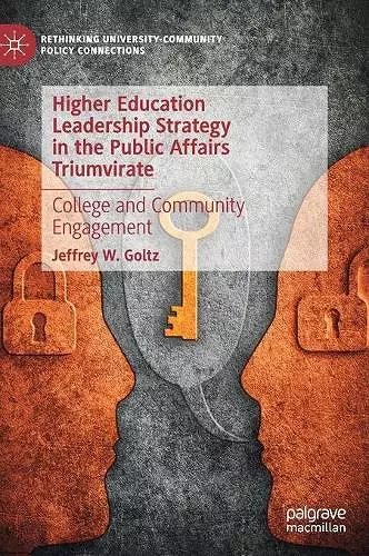 Higher Education Leadership Strategy in the Public Affairs Triumvirate cover