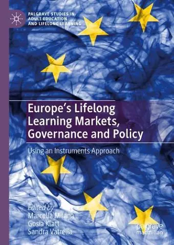 Europe's Lifelong Learning Markets, Governance and Policy cover