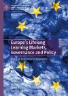 Europe's Lifelong Learning Markets, Governance and Policy cover