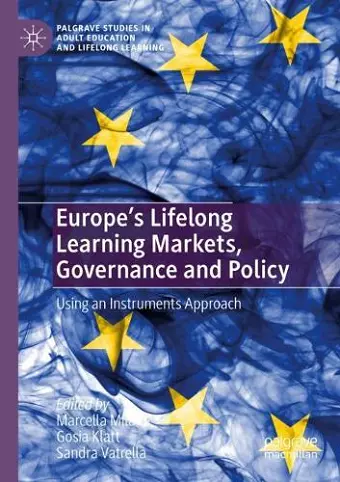 Europe's Lifelong Learning Markets, Governance and Policy cover