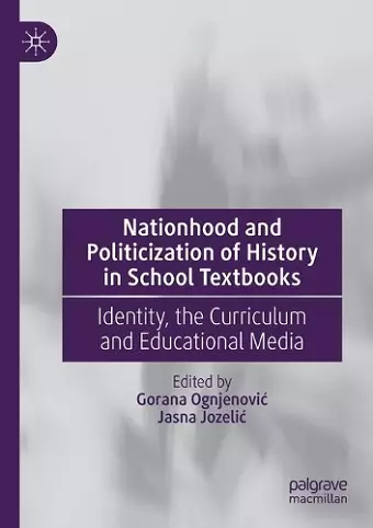 Nationhood and Politicization of History in School Textbooks cover