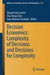 Decision Economics: Complexity of Decisions and Decisions for Complexity cover