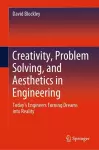 Creativity, Problem Solving, and Aesthetics in Engineering cover