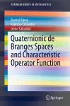 Quaternionic de Branges Spaces and Characteristic Operator Function cover