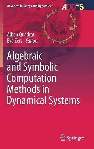 Algebraic and Symbolic Computation Methods in Dynamical Systems cover