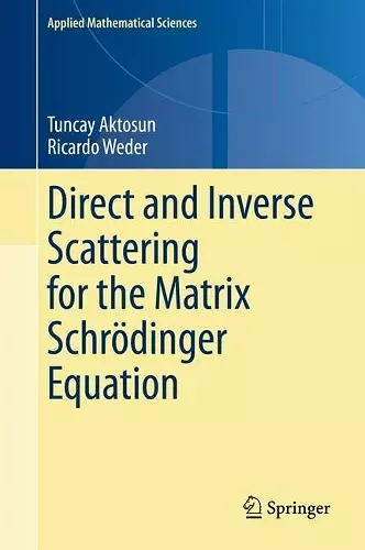 Direct and Inverse Scattering for the Matrix Schrödinger Equation cover