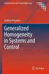 Generalized Homogeneity in Systems and Control cover