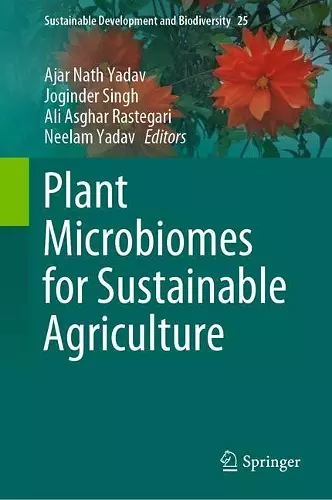 Plant Microbiomes for Sustainable Agriculture cover