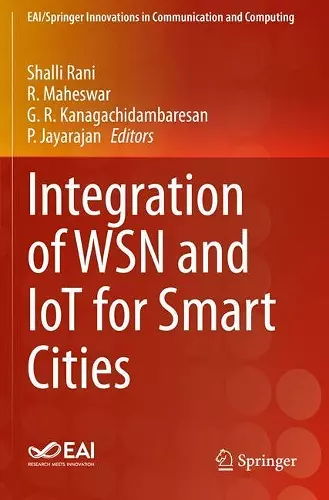 Integration of WSN and IoT for Smart Cities cover