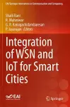 Integration of WSN and IoT for Smart Cities cover