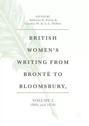 British Women's Writing from Brontë to Bloomsbury, Volume 2 cover