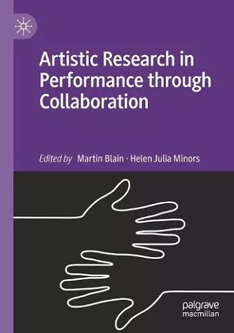 Artistic Research in Performance through Collaboration cover