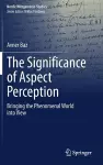 The Significance of Aspect Perception cover