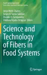 Science and Technology of Fibers in Food Systems cover