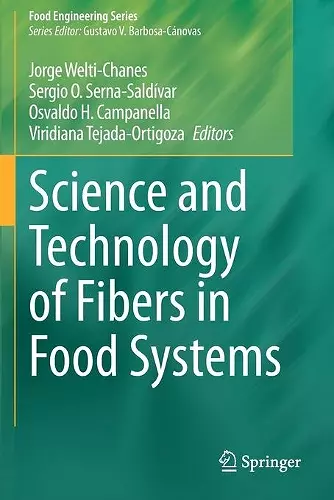 Science and Technology of Fibers in Food Systems cover