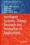 Intelligent Systems: Theory, Research and Innovation in Applications cover